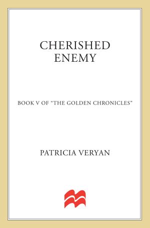 [The Golden Chronicles 05] • Cherished Enemy